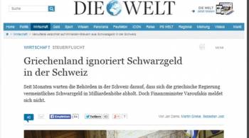 Die Welt: Η Ελλάδα αγνόησε την ύπαρξη «μαύρου χρήματος» στην Ελβετία
